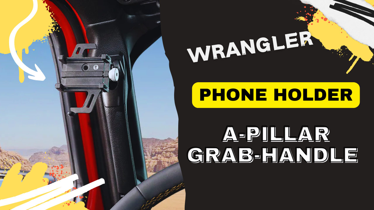 Mounting a Phone Holder on the Upper A-Pillar of Your Jeep Wrangler: A Practical Guide